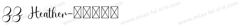 ZZ Heather字体转换